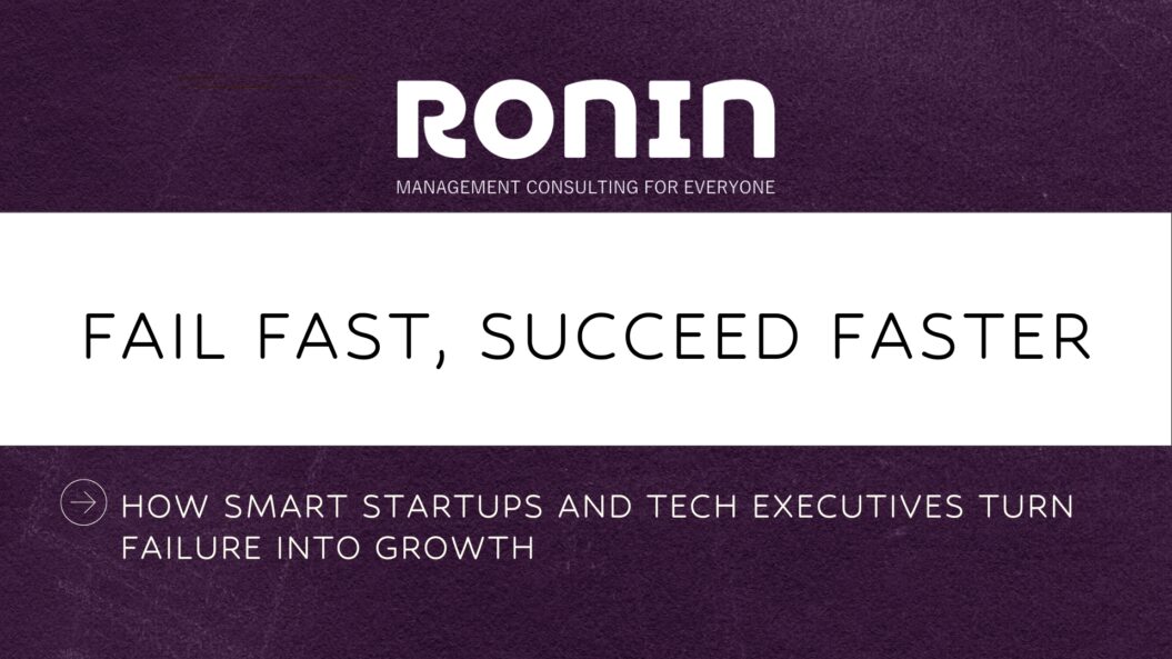 Fail Fast, Succeed Faster